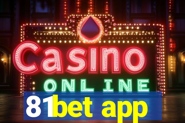 81bet app